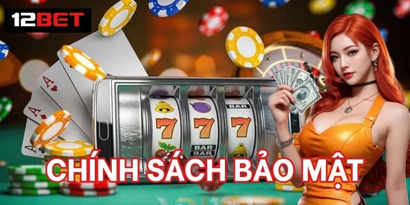 Chính sách bảo mật Chính Sách Bảo Mật là gì?