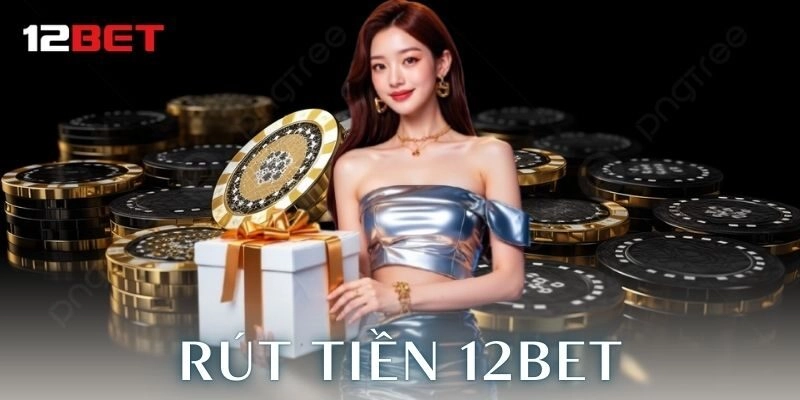 Rút tiền Điều kiện trước khi rút tiền
