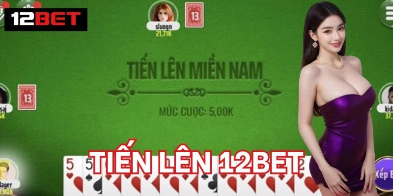 Tiến Lên 12BET | Bí 5 Quyết Thắng Lớn Từ Chuyên Gia Tiên Lên 12bet